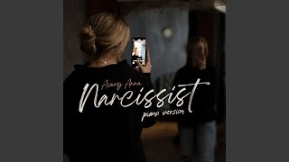 Narcissist Piano Version [upl. by Carothers]