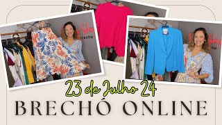 Brechó Online ♥️ 23 de Julho de 24 [upl. by Elyag]