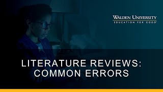 Literature Reviews Common Errors Made When Conducting a Literature Review [upl. by Nooj]