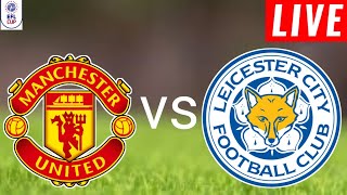 Manchester United vs Leicester Live Score EFL Cup 2024 l Full Match Streaming [upl. by Denzil326]