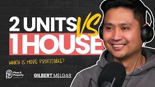 Units vs Houses Which Is Better For Your Portfolio  With Gilbert Melgar [upl. by Gnilrits]