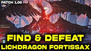 Elden Ring Find amp Defeat Lichdragon Fortissax Big BOSS  Secret Boss Location Patch 106 [upl. by Rephotsirhc445]