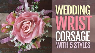 Wedding Wrist Corsage for Less than Dollar [upl. by Aynosal]