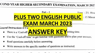 PLUS TWO ENGLISH PUBLIC EXAM ANSWER KEY 2023 MARCH 25 [upl. by Ahsiym]