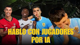 HABLO CON LUIS SUAREZ Y OTROS FUTBOLISTAS POR IA [upl. by Nigrom]