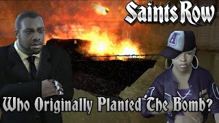 Who Originally Planted the Bomb in Saints Row 1 [upl. by Dominus]