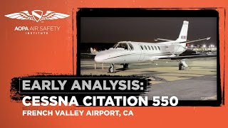 Early Analysis Cessna Citation 550 Crash July 8 2023 MurrietaTemecula CA [upl. by Nilac86]