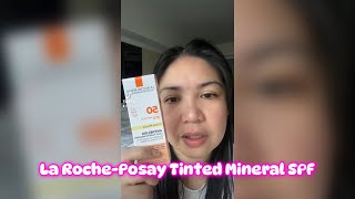 La RochePosay Tinted Mineral Sunscreen Review [upl. by Dercy]