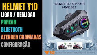 Intercomunicador De Capacete Y10 Helmet Como Parear Configurar Atender Ligações Ouvir Música Bluetoo [upl. by Ul]