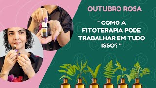 Como a fitoterapia pode trabalhar em tudo isso [upl. by Amiarom]