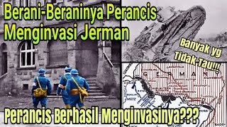 Ternyata Perancis Pernah Menginvasi Jerman Serangan Saar Offensive [upl. by Stephenie]