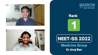 Rank 1  NEETSS22  Medicine Group Dr Anuj Ban with Dr Nishant Sagar [upl. by Anisirhc]