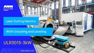 ULR3015 3kW Laser Cutting Machine with Uncoiling and Leveling Function [upl. by Graham]