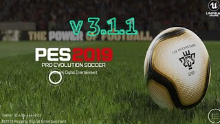 New Patch v 311  PES 2019 Mobile  All kitslogos unlockNo root [upl. by Buerger]