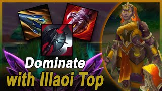 My go to build to dominate with Illaoi Top [upl. by Liek585]