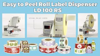 Easy to Peel Roll Label Dispenser [upl. by Zsuedat]