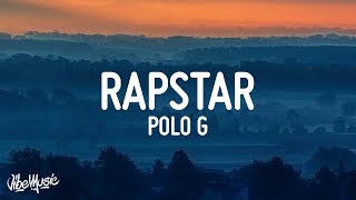 Polo G  RAPSTAR Lyrics [upl. by Atenik]