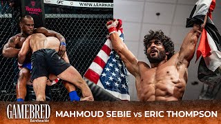 Gamebred Bareknuckle 1  Mahmoud Sebie vs Eric Thompson [upl. by Eppesuig722]