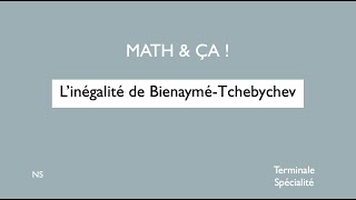 Linégalité de Bienaymé Tchebychev [upl. by Aneertak]