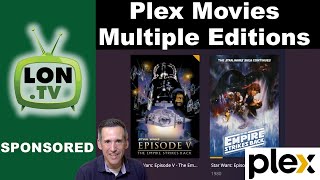 New Plex Pass Feature  Multiple Editions for Movies  Separate Original Films from ReCuts [upl. by Lupien]