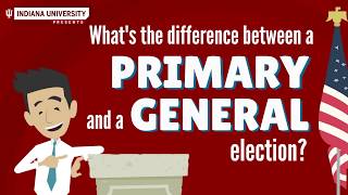 Whats the difference between a primary and a general election [upl. by Newol124]