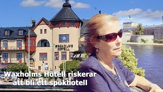 Kinesiska fastighetsägaren hotar Waxholms Hotell [upl. by Layney300]