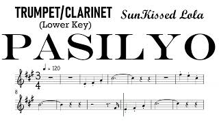 Pasilyo by SunKissed Lola Trumpet Clarinet Lower Key Sheet Music Backing Track Partitura [upl. by Bernardo]