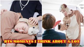 BTS MOMENTS I THINK ABOUT A LOT [upl. by Lyrahc]