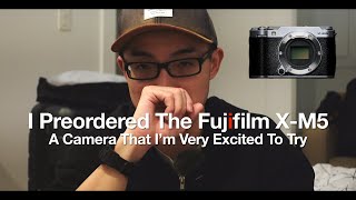 Reasons Why I Preorder The Fujifilm XM5  A Small And Powerful Camera From Fujifilm [upl. by Lala]