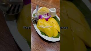 Thailand’s trending mango sticky rice mangostickyrice thailandsbest foodshorts traveller [upl. by Znerol]