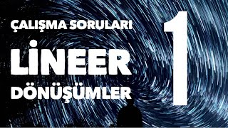 Lineer Dönüşümler Çalışma Soruları 1 Aşağıdaki dönüşümlerin hangileri lineerdir [upl. by Arbua841]