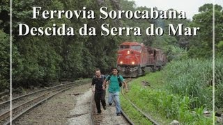 Ferrovia Sorocabana  Descida da Serra do Mar EFS Viagem de Trem [upl. by Arron]