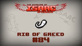 Binding of Isaac Afterbirth Item guide  Rib of Greed [upl. by Croom]