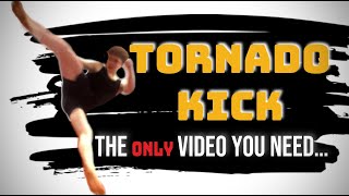 360 Tornado Kick Tutorial actually helpful lol [upl. by Ardna108]