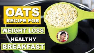 ওজন কমাতে ওটস খান এইভাবে  Oats Recipe In Bengali For Weight Loss  Diet Food  Shampas Kitchen [upl. by Ennagem]