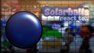 Solarballs react to  Solarsystem Trial amp Planet X  🇺🇸🇲🇽  Meizkyaa [upl. by Zebulen750]