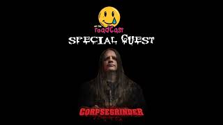 On The RoadCast with Corpsegrinder  Full Audio Podcast [upl. by Netnilc761]