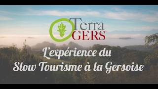 TerraGers® lexpérience du Slow Tourisme dans le Gers [upl. by Anilemrac130]