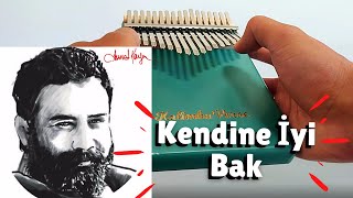 Kendine İyi Bak Kalimba Cover  Ahmet Kaya  Kalimba Cover [upl. by Clara546]