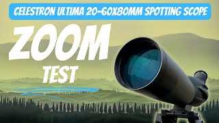 How to use Celestron Ultima 2060x80mm Angled Zoom Spotting Scope  Zooming Power Test [upl. by Ibbie323]