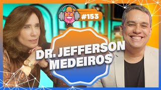 DR JEFFERSON MEDEIROS CIRURGIÃƒO DE CABEÃ‡A E PESCOÃ‡O  PODPEOPLE 153 [upl. by Penrod448]