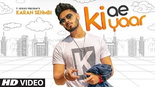 Karan Sehmbi KI AE YAAR  Rox A  New Hit Punjabi Song [upl. by Stockwell67]