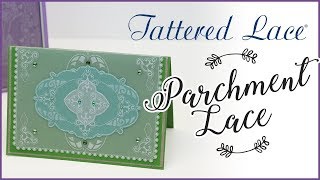 Parchment Lace  Tattered Lace  AD [upl. by Kamal871]