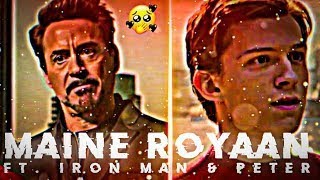 MAIN ROOYAN X SPIDERMAN IRONMAN EDITMAIN ROYAN EDITMARVEL EDITshutterediting6997 EDIT [upl. by Langston979]