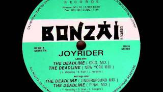 Joyrider  The Deadline NYMix 1993 [upl. by Avahc]