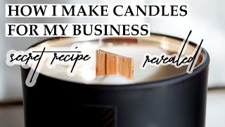 How I Make Candles for My Business  Recipe included [upl. by Aham]