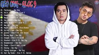 The Best of Gloc 9 amp Geo Ong OPM Rap Songs 2021 quotParokyanaquot Geo Ong quotHalikquot Gloc9 ft Flow G [upl. by Aknahs463]