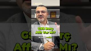 GSS borç affı var mı gss gssprimborcu gssborcu [upl. by Nylyram]