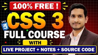 Complete CSS 3 Tutorial for Beginners  in One Video With Notes  Source Code  🔥🔥🔥 [upl. by Kcinomod]