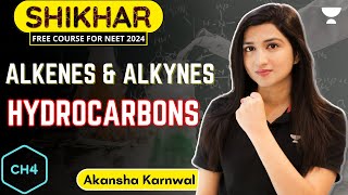 Hydrocarbons  Alkenes amp Alkynes  NEET 2024  Akansha Karnwal [upl. by Aynatan]